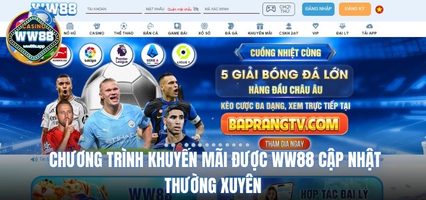 Chương trình khuyến mãi được WW88 cập nhật thường xuyên